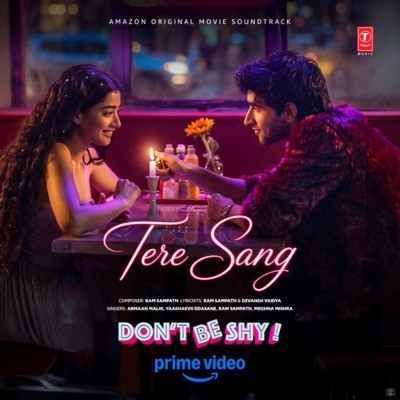 Tere Sang (From "Don't Be Shy")