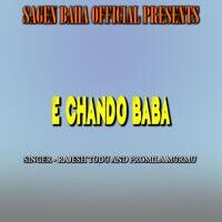 E Chando Baba ( Santali Song )