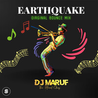 Earthquake (Original Bounce Mix)
