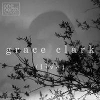 Grace Clark (Live)