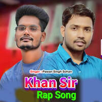Khan Sir Rap Song