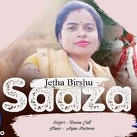 Jetha Birshu Saaza