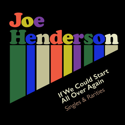 You Take One Step (I'll Take Two) Song|Joe Henderson|If We Could Start ...