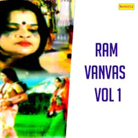 Ram Vanvas Vol 1