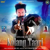 Kolang Taari (Kinnauri Rap Song)