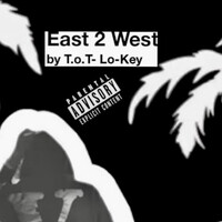 East 2 West