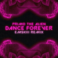 Dance Forever (Emskiii Remix)