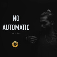 No Automatic