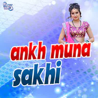 Ankh Muna Sakhi