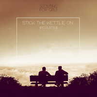 Stick the Kettle on (Acoustic)