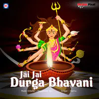Jai Jai Durga Bhavani