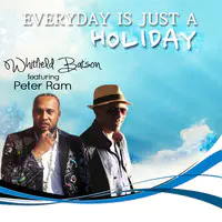 Everyday Is Just a Holiday (feat. Peter Ram)