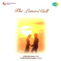 The Lovers Call - Khansahib Rais Khan