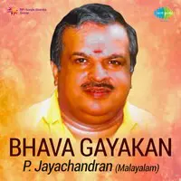 Bhava Gayakan - P. Jayachandran