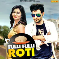 Fulli Fulli Roti