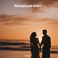 Menempel Pada Waktu