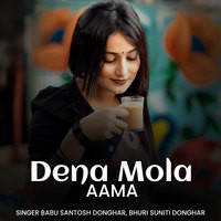 Dena Mola Aama