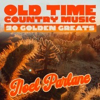 Old Time Country Music 20 Golden Greats