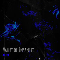 Valley of Insanity