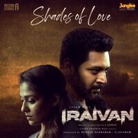 Shades Of Love (From "Iraivan")