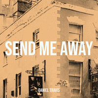 Send Me Away