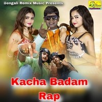 Kacha Badam Rap