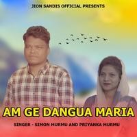 Am Ge Dangua Maria (Santhali Song)