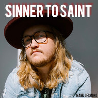 Sinner to Saint