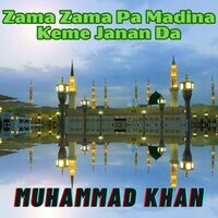 Zama Zama Pa Madina Keme Janan Da