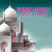 suno mobin musalman