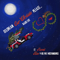 Delorean Our Chrissie Please (Radio Edit)