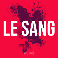 Le Sang