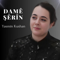 Damê Şêrîn (Live)