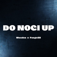 Do Noci Up