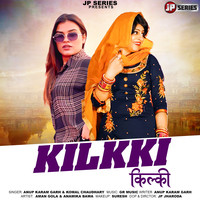 Kilkki (feat. Anamika Bawa)