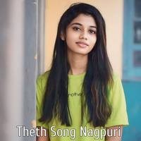 Theth Song Nagpuri