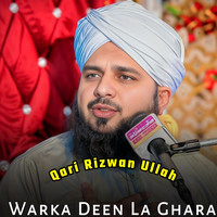 Warka Deen La Ghara