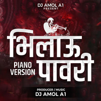 Bhilau Pawari Piano Version