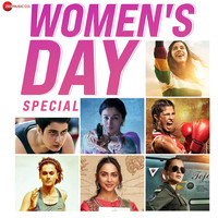 Women's Day Special Songs