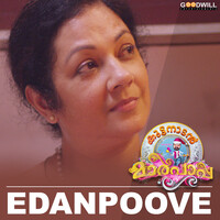 Edanpoove (From "Kuttanadan Marpappa")