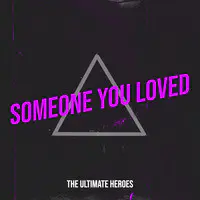 Someone You Loved