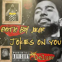 Jokes on You (Deluxe)