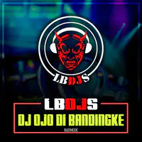 DJ Ojo Dibandingke (Remix)