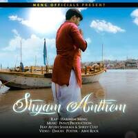 Shyam Anthem