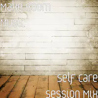 Self Care Session Mix