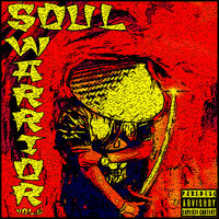 Soul Warrior, Vol. 5