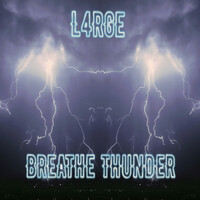 Breathe Thunder