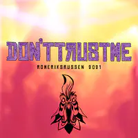 Don't Trust Me 2021 (Romeriksrussen)