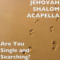 Are You Single and Searching?