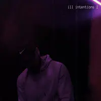Ill Intentions 2